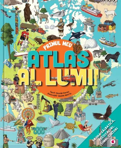 Primul meu Atlas al Lumii - Paperback brosat - David Owen
