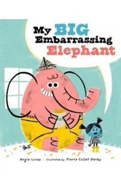 My Big Embarrassing Elephant