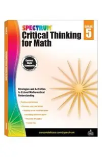 Spectrum Critical Thinking for Math, Grade 5