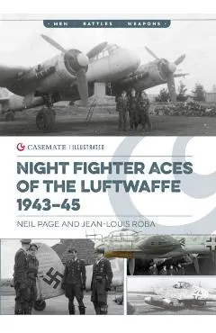 Night Fighter Aces of the Luftwaffe 1943-45