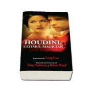 Houdini, ultimul magician