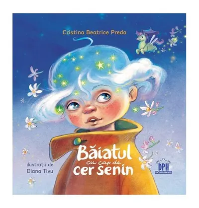 Băiatul cu cap de cer senin - Hardcover - Cristina Beatrice Preda