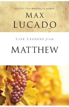 Life Lessons from Matthew: The Carpenter King