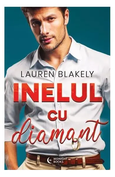 Inelul cu diamant (Vol. 1) - Paperback brosat - Lauren Blakely