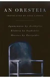 An Oresteia