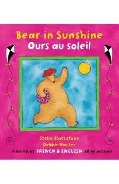 Bear in Sunshine/Ours Au Soleil