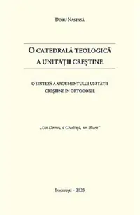 O catedrala teologica a unitatii crestine