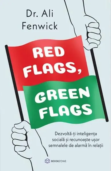 Red Flags, Green Flags - Paperback brosat - Dr. Ali Fenwick