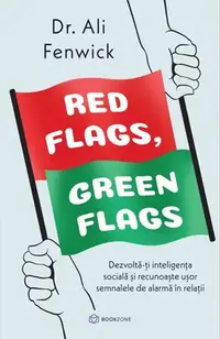 Red Flags, Green Flags - Paperback brosat - Dr. Ali Fenwick