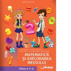 Matematica si explorarea mediului. Manual pentru clasa a II‑a
