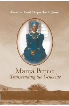 Mama Penee: Transcending the Genocide