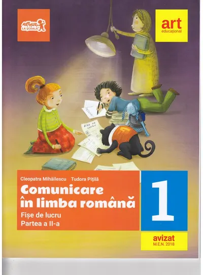 Comunicare in limba romana. Fise de lucru. Clasa I. Partea a II-a