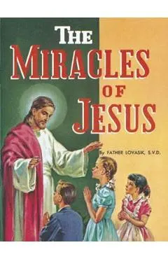 The Miracles of Jesus