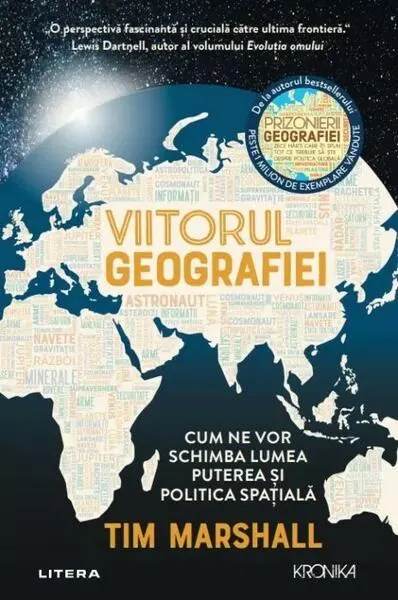 Viitorul geografiei - Paperback brosat - Tim Marshall