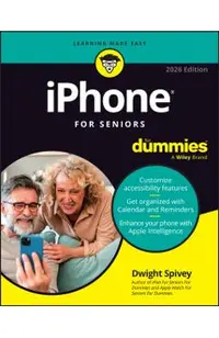 iPhone for Seniors for Dummies, 2026 Edition