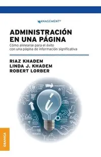 Administraci�n En Una P�gina: C�mo alinearse para el �xito con una p�gina de informaci�n significativa