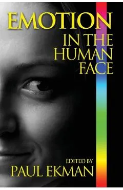 Emotion in the Human Face