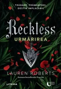 Reckless. Urmărirea (Vol. 2) - Paperback brosat - Lauren Roberts