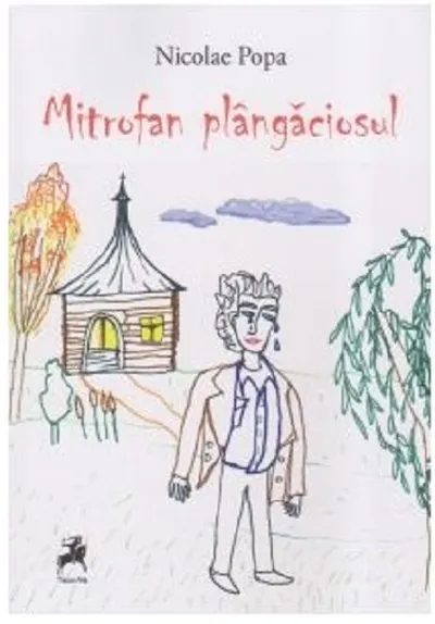 Mitrofan plângăciosul