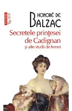 eBook Secretele printesei de Cadignan si alte studii de femei