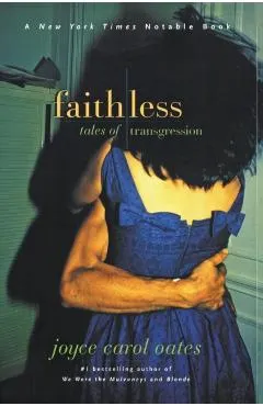 Faithless: Tales of Transgression
