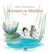 Aventuri cu Minileta. Vara