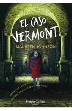 El Caso Vermont (Truly Devious - Spanish Edition)
