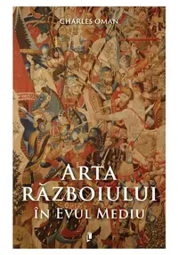 Arta războiului în Evul Mediu - 378–1515 d.Hr.