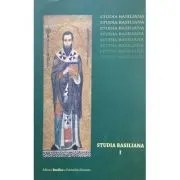 Studia Basiliana. Inchinare la 1630 de ani, volumul 1