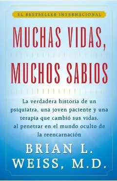 Muchas Vidas, Muchos Sabios (Many Lives, Many Masters): (many Lives, Many Masters)
