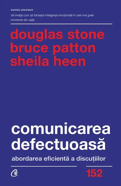 Comunicarea defectuoasă - Paperback brosat - Bruce Patton, Douglas Stone, Sheila Heen