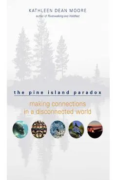 The Pine Island Paradox: Making Connections in a Disconnected World