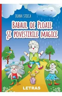 eBook Babaul de ploaie si povestirile magice