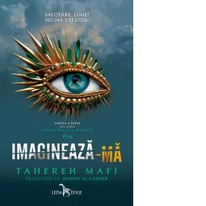 Imagineaza-ma. Volumul 6 din seria Atingerea lui Juliette