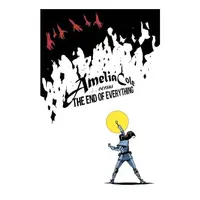 Amelia Cole Versus the End of Everything
