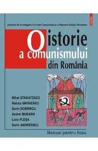 eBook O istorie a comunismului din Romania. Manual pentru liceu