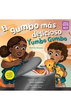 El Gumbo Más Delicioso / Yumbo Gumbo