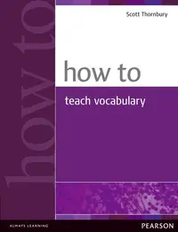 How to Teach Vocabulary - Paperback - Scott Thornbury