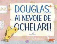 Douglas, ai nevoie de ochelari! - Paperback brosat - Ged Adamson