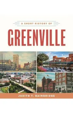 A Short History of Greenville