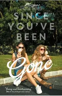 Since You've Been Gone