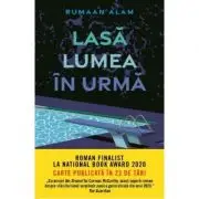 Lasa lumea in urma