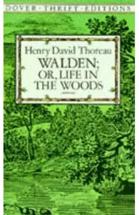 Walden: Or, Life in the Woods