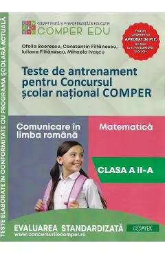 Teste de antrenament - Clasa 2 - Concursul Comper - Ofelia Boerescu, Constantin Filfanescu, Iuliana Filfanescu, Mihaela Ivascu