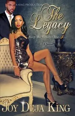 The Legacy...: Keep the Family Close