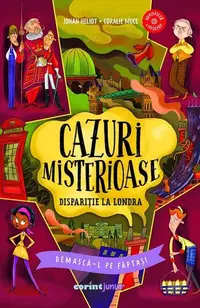 Cazuri misterioase. Dispariție la Londra - Paperback - Johan Heliot