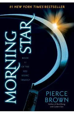 Morning Star: Book 3 of the Red Rising Saga