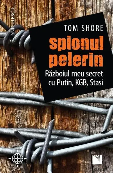 Spionul pelerin - Paperback brosat - Tom Shore