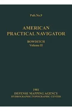 American Practical Navigator Volume 2 1981 Edition