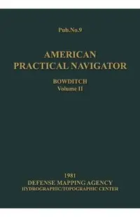 American Practical Navigator Volume 2 1981 Edition